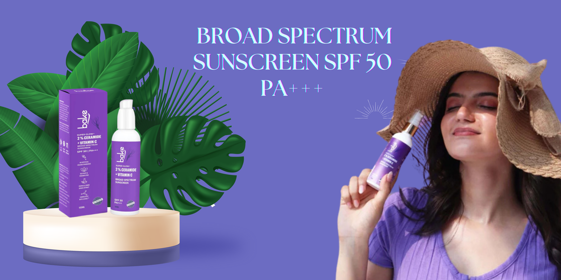 Shield Your Skin With Broad Spectrum Sunscreen SPF 50 PA+++